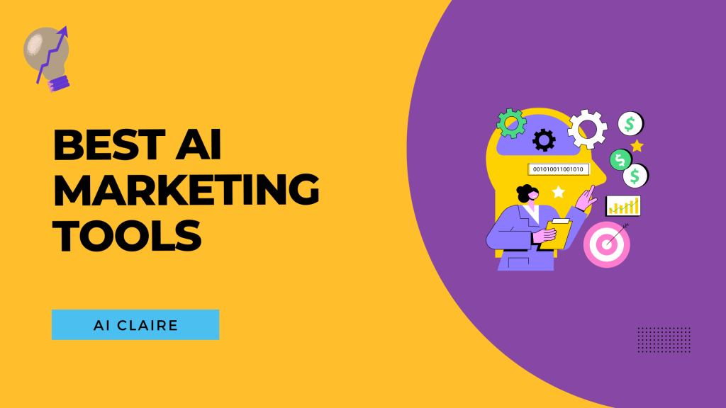 Best AI Marketing Tools - AI Claire