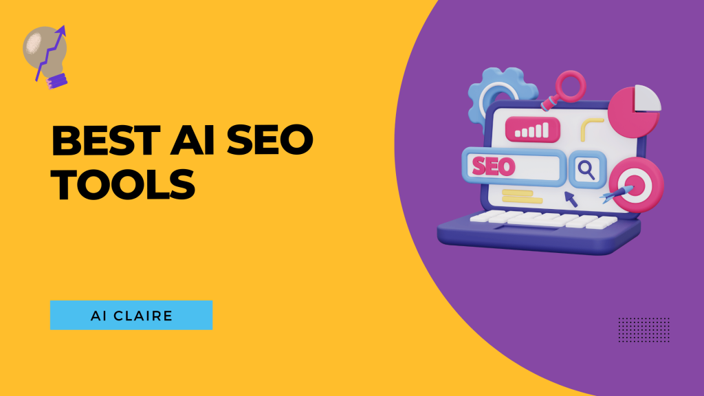 Best AI SEO Tools - AI Claire