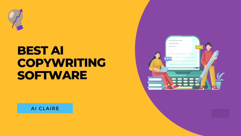 Best AI Copywriting Software - AI Claire