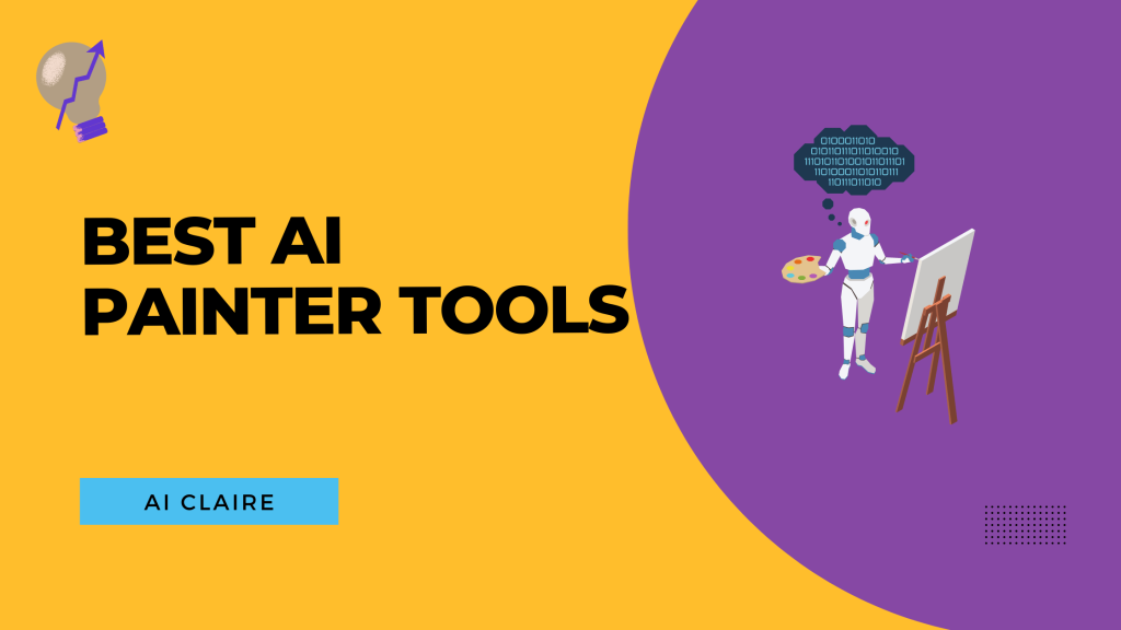 Best AI Painter Tools - AI Claire