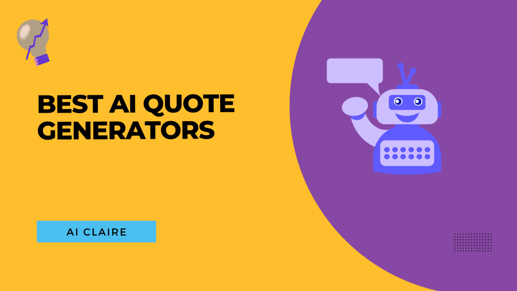 Best AI Quote Generators - AI Claire