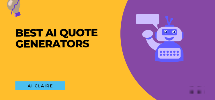 Best AI Quote Generators - AI Claire