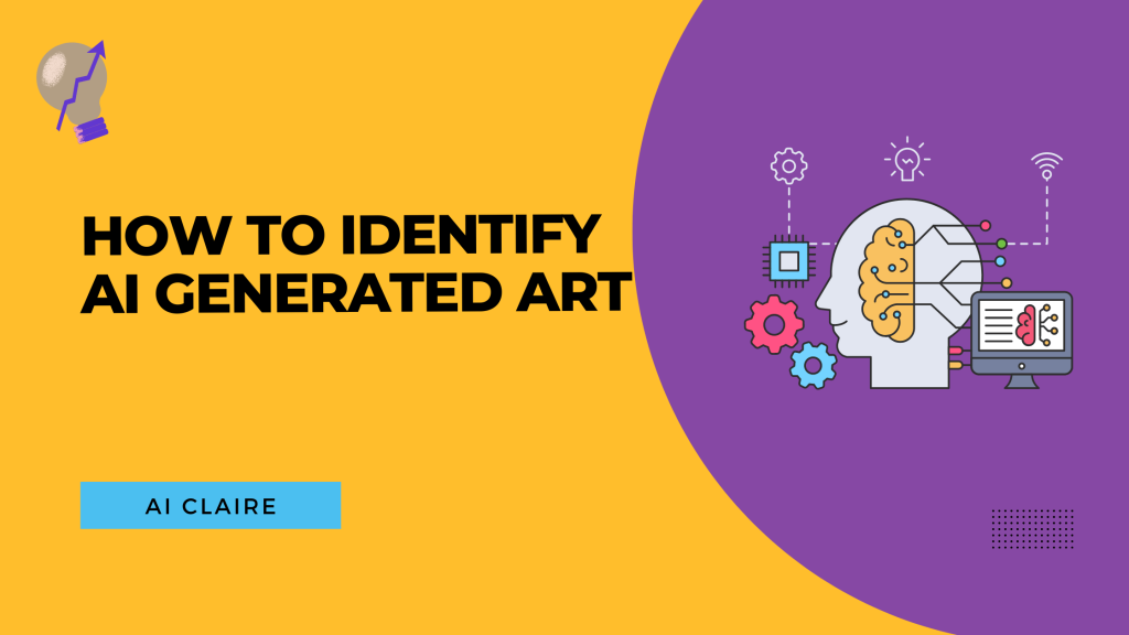 How To Identify AI Generated Art Or Images - AI Claire