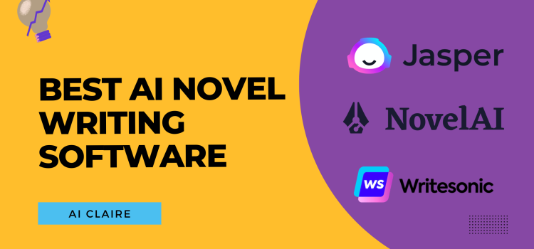 Best AI Novel Writing Software - AI Claire