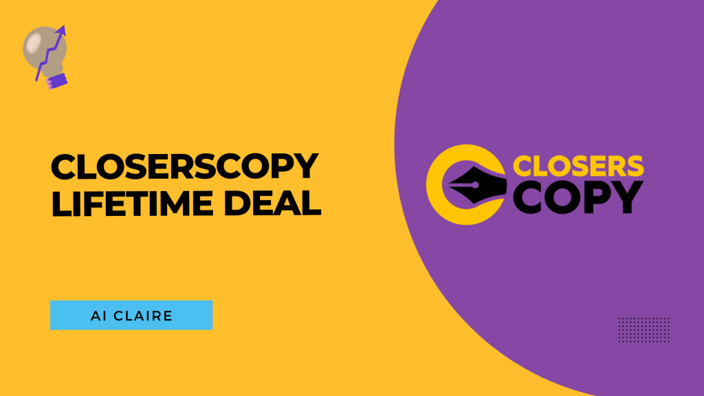 ClosersCopy Lifetime Deal - AI Claire